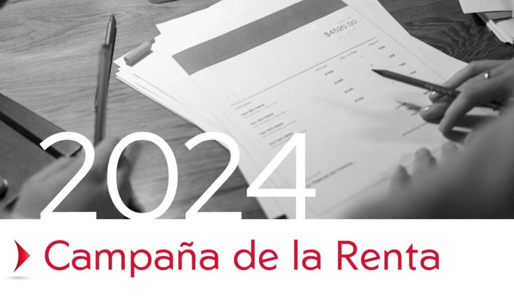 Arranca la campaña de la Renta 2024